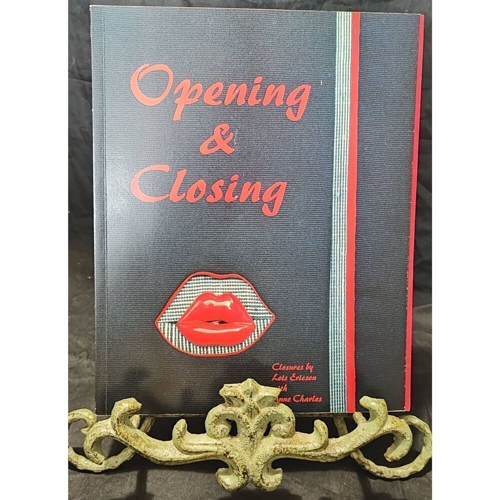 Opening & Closing: Closures by Lois Ericson w Anne Charles Sewing buttons paperb